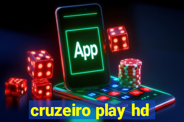 cruzeiro play hd